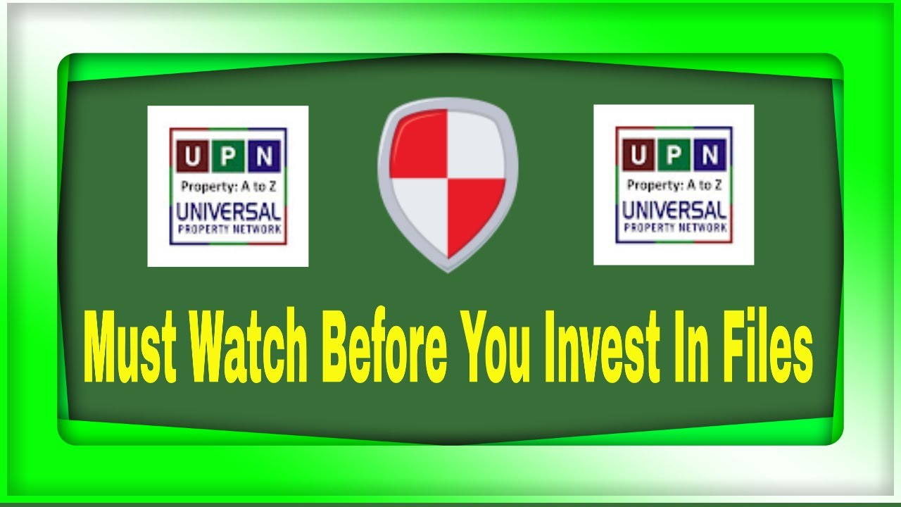 Buying Plot Files? A Must Watch Video To Do It Right. A Comprehensive Investment Guide By UPN