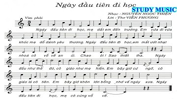 Môn Âm nhạc 6 _Tiết 22 Ngày Đầu tiên đi học