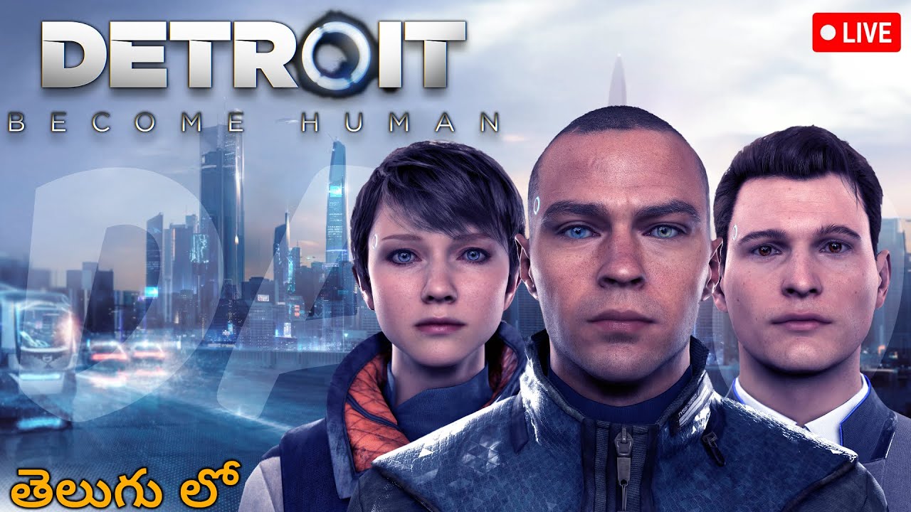 Detroit: Become Human LIVE 🔴 | Telugu Gameplay | Choices Change Everything!