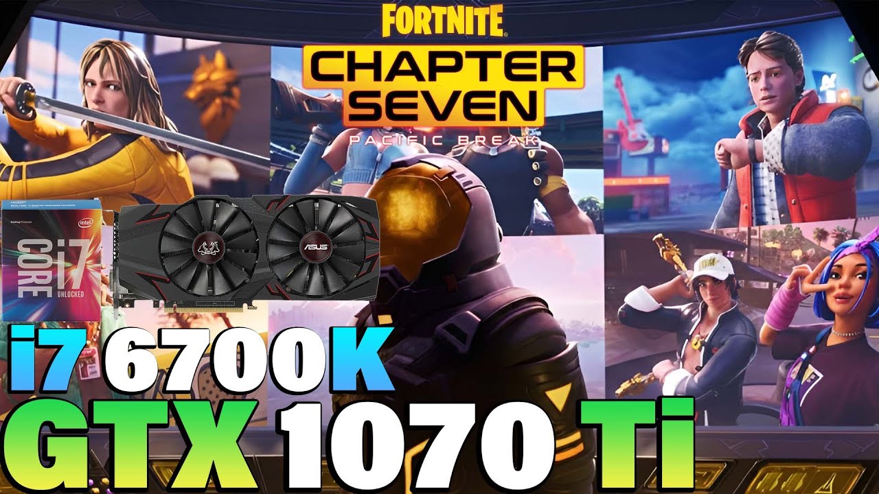 Fortnite - i7 6700K + GTX 1070 Ti - YouTube Fortnite - i7 6700K + GTX 1070 Ti - YouTube