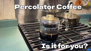 Should you try Percolator Coffee ?  Three things to know
