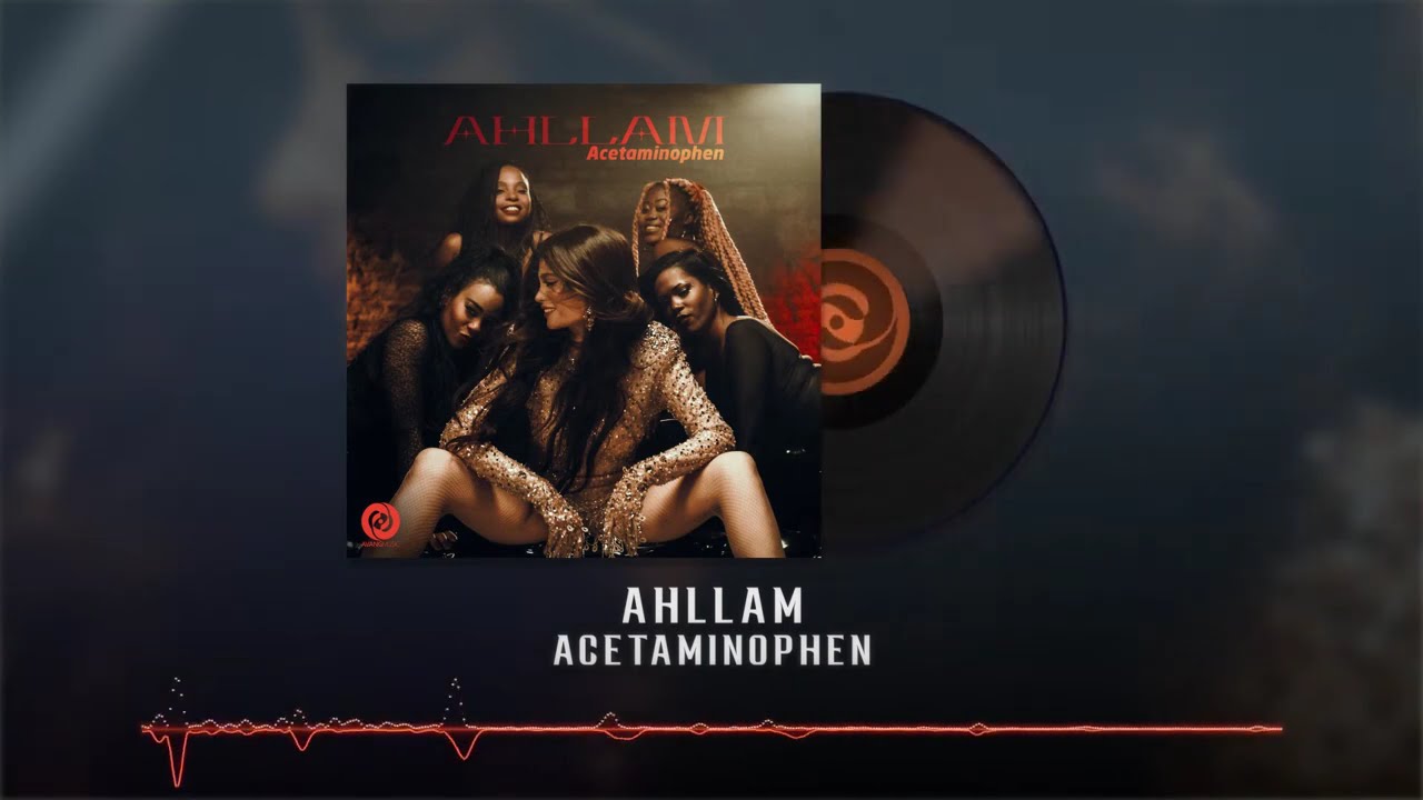 Ahllam - Acetaminophen OFFICIAL TRACK | احلام - استامینوفن
