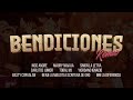 Bendiciones remix nicoandr maurynavaja simon la letra tobal mj carlitosjr benji basty yiordano mm