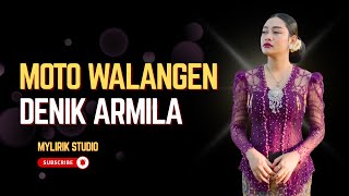 MOTO WALANGEN - Denik Armila ||  Kendang Kempul Banyuwangi || Video Lirik