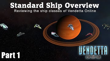 Vendetta Online - Basic Ship Overview (part 1)