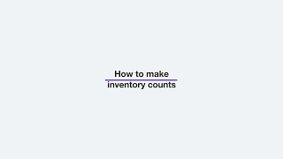 30-How to make inventory counts