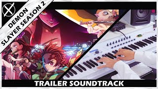 Demon Slayer Season 2  - Teaser Trailer Song [EPIC ORCHESTRAL REMAKE]