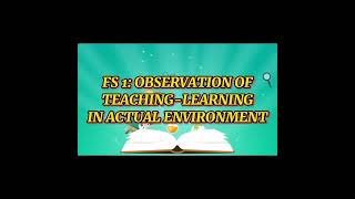 FS 1: Episode 1: The School for Learners