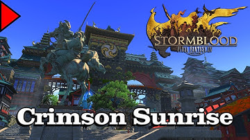 🎼 Crimson Sunrise (𝐄𝐱𝐭𝐞𝐧𝐝𝐞𝐝) 🎼 - Final Fantasy XIV