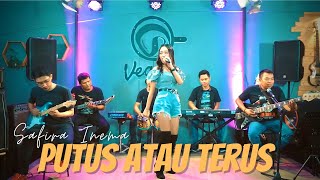 Safira Inema - Putus atau Terus ( Official Live Music Video ) | Lagu Anji & Judika chords