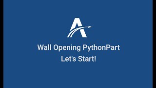 Famous 01. Let's Start | Wall Opening PythonParts in ALLPLAN Profile