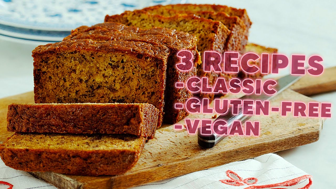 Anna's Classic Banana Bread Recipe - Plus Gluten-Free and Vegan ...