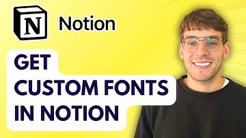 How to Get Custom Fonts in Notion [2025 Guide]