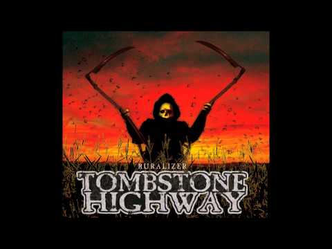 TOMBSTONE HIGHWAY - Acid Overlord