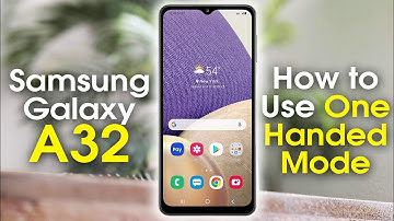 Samsung Galaxy A32 One Handed Mode | Samsung A32 Beginner Tips and Tricks