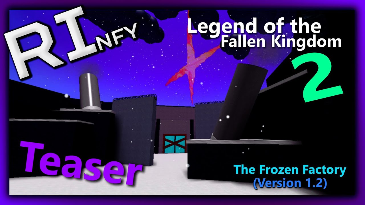 The Legend Of The Fallen Kingdom 2 Roblox Go - code for roblox the fallen kingdom 2