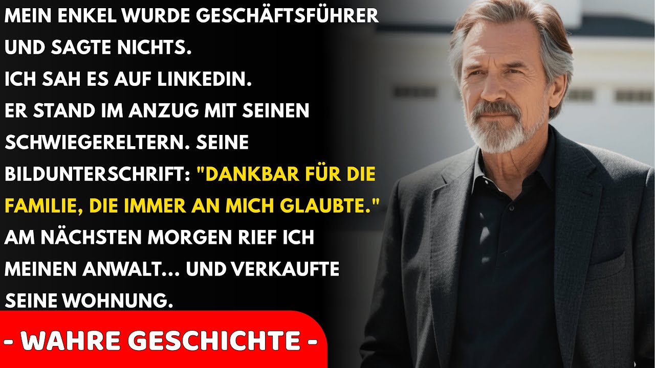 Ich sah es auf LinkedIn. Mein Enkel hatte seine Beförderung zum Geschäftsführer gepostet, auf dem Foto stand er im Anzug zwischen seinen Schwiegereltern, und die Bildunterschrift lautete: „Dankbar...