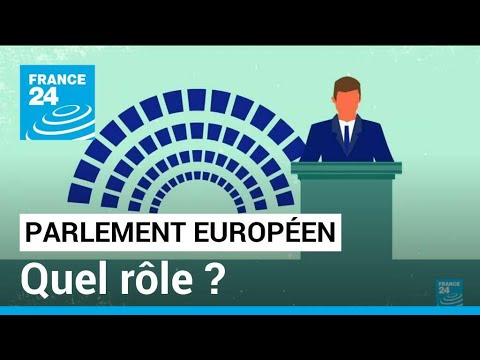 Décryptage : à quoi sert le Parlement européen ? • FRANCE 24