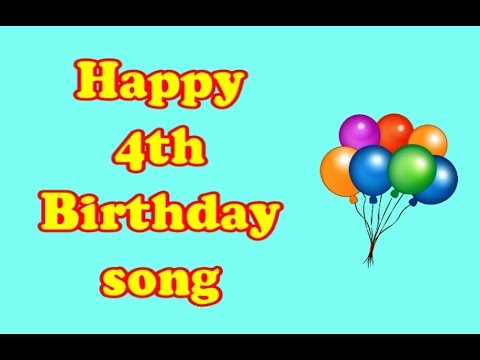 happy-4th-birthday-song