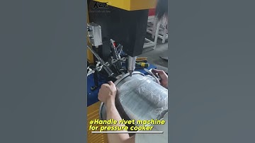 Fully automatic riveting machine for pressure cooker handles#riveting_tool #cookingpotsmaking