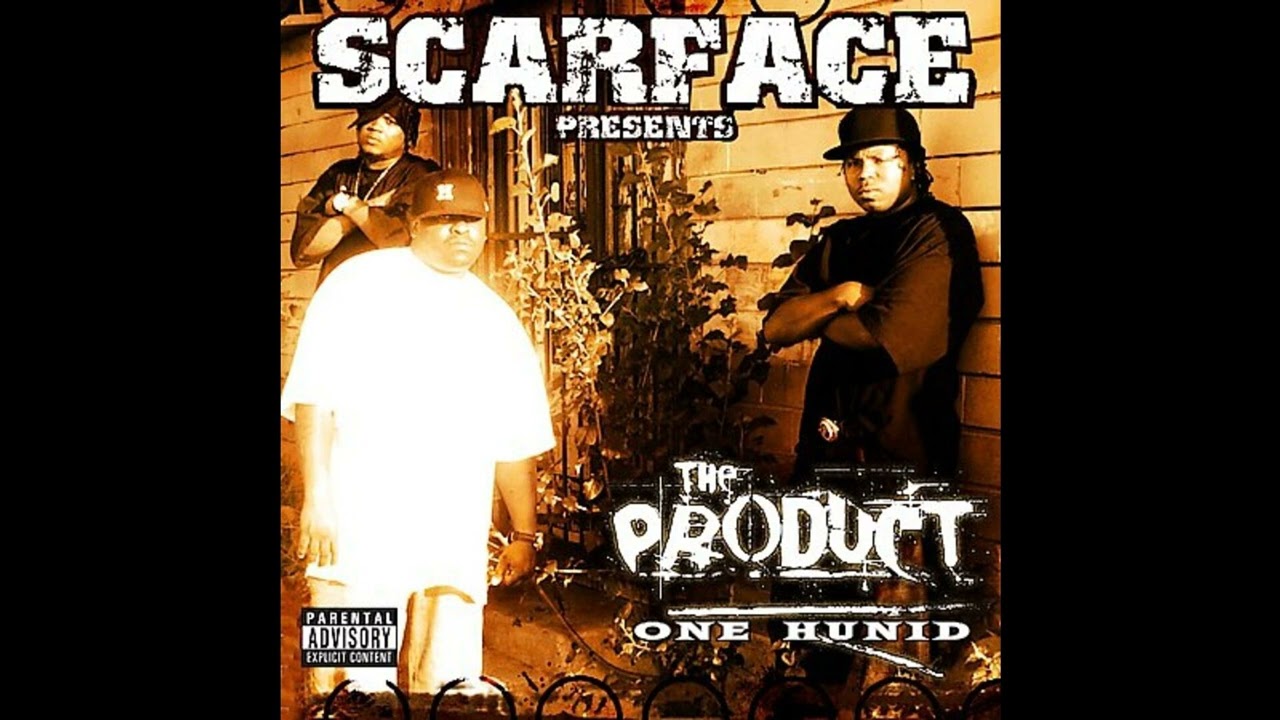Scarface Presents - The Product - One Hunid - The Love of Money