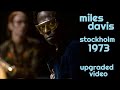 Miles davis october 27 1973 konserthuset stockholm new source