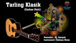 Tarling Klasik Cerbon Petit Hj.Dariah by Buta Sanga