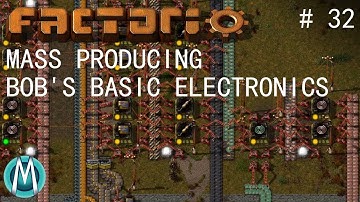 [Factorio] Angels & Bobs Ep 32: Basic Electronics (Tutorial/Walkthrough)
