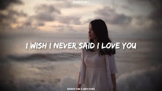 I Wish I Never Said I Love You (Aryanto Yabu \u0026 ARBVX Remix)