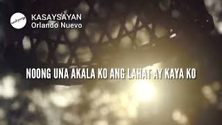 KASAYSAYAN (Lyrics) | Orlando Nuevo