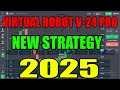 VIRTUAL ROBOT V-24 PRO NEW STRATEGY 2025 - NEW QUOTEX TRADING ROBOT