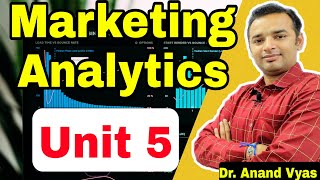 Marketing analytics | Complete Revision Unit 5 | MBA | BBA | Dr. Anand Vyas