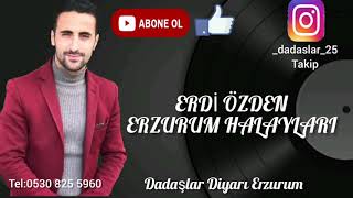 ERDİ ÖZDEN(ERZURUM HALAYLARI)ÖZEL HALAY