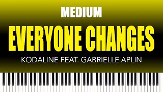 Kodaline feat. Gabrielle Aplin – Everyone Changes | MEDIUM Piano Cover