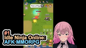 ENJOY THIS ANIME IDLE MMORPG AND COLLECT PETS | Idle Ninja Online: AFK MMORPG | Part 1