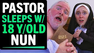 Pastor Sleeps With 18 Year Old Nun, What Happens Next Is Shocking