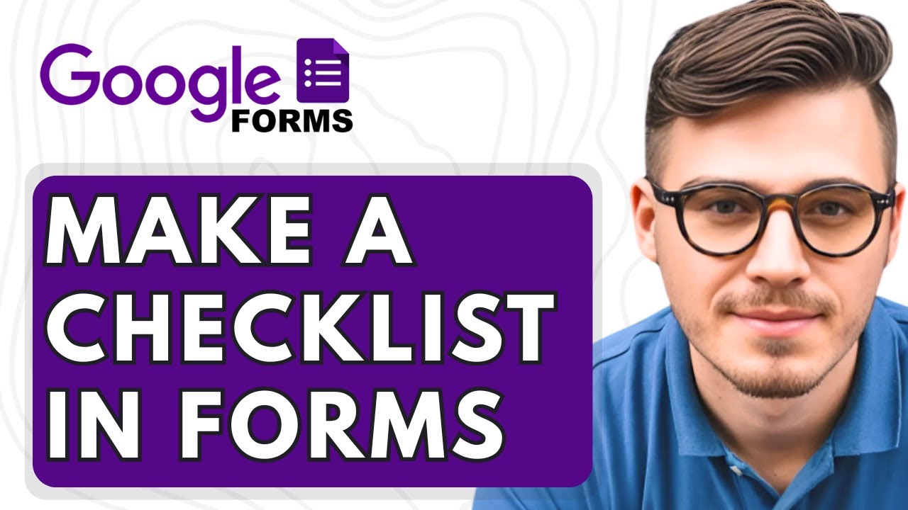 How To Make a Checklist in Google Forms [2025 Guide] - YouTube