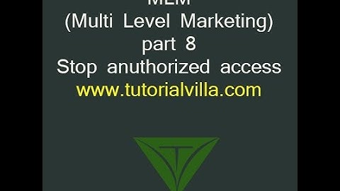 MLM(Multi Level Marketing) website using php part 8- Stop unauthorized access