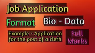 Job Application | Application for the post of a clerk | job application letter sample