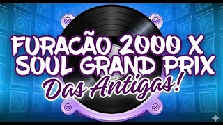 Funk das Antigas: Furacão 2000 vs Soul Grand Prix.  (Set Funks Anos 80 e 90)