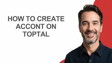 How to Create Accont on Toptal - KevinHowTo