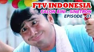 FTV Indonesia - Calon Bini Episode 1