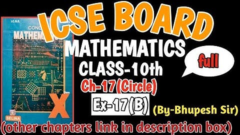 Circle || Ex-17(B)  || FULL || CL-10th || ICSE || Selina Concise@ProblemsBeater
