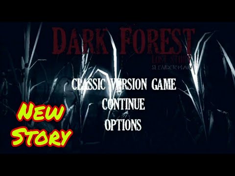 Dark Forest Lost Story SLENDERMAN Full Gameplay