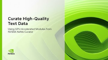 How to Curate Text Data for LLM Pretraining with NVIDIA NeMo Curator