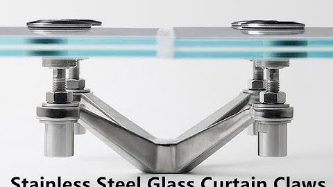 How 304/316 Stainless Steel Glass Curtain Claws install in building glass? Connected spiders install