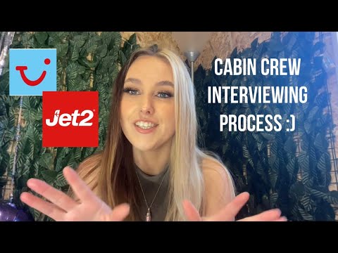 Cabin Crew Interviewing Process (TUI and Jet2)