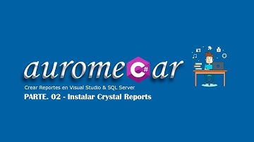 Crear Reportes en Visual Studio & SQL Server - 02. Instalar Crystal Report 2020