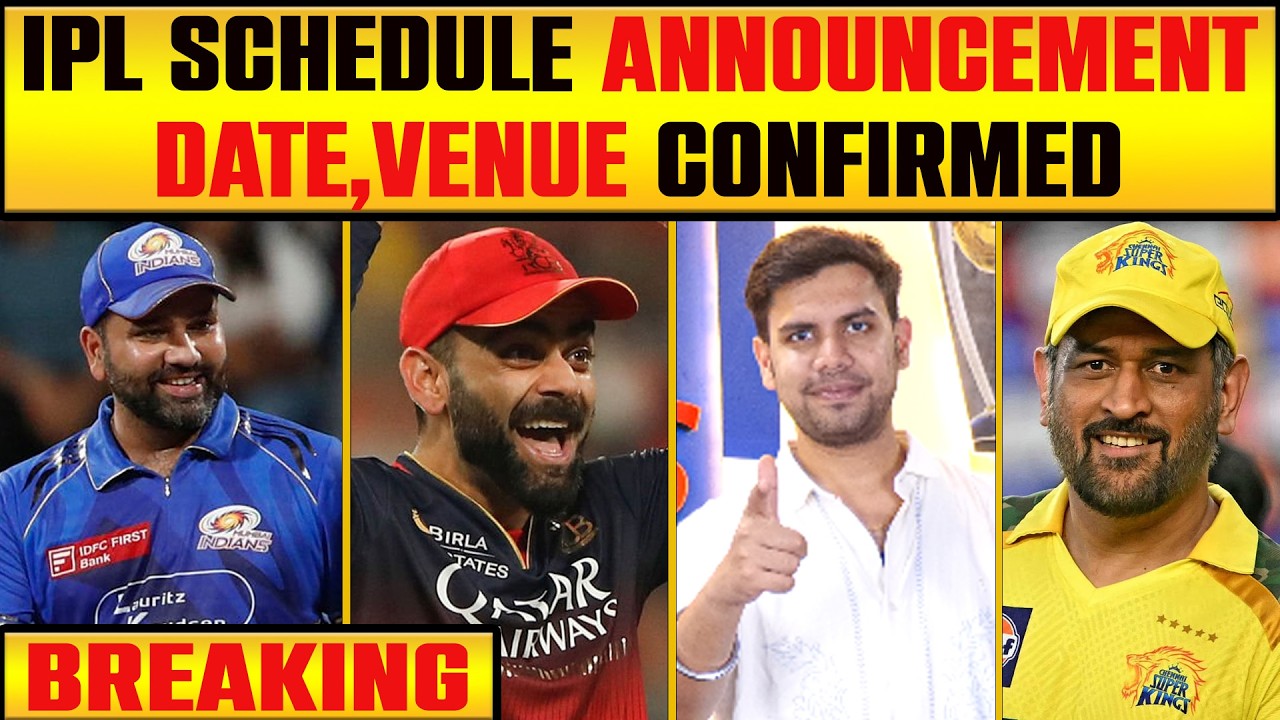 🔴BREAKING: IPL Schedule Rlease Date Announced , Venues Confirmed! 