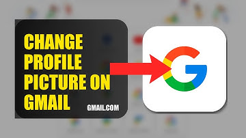 How To Change Profile Picture On Gmail 2025